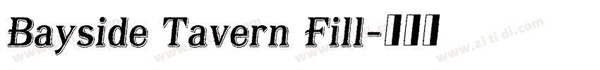 Bayside Tavern Fill字体转换
